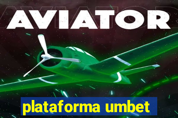 plataforma umbet